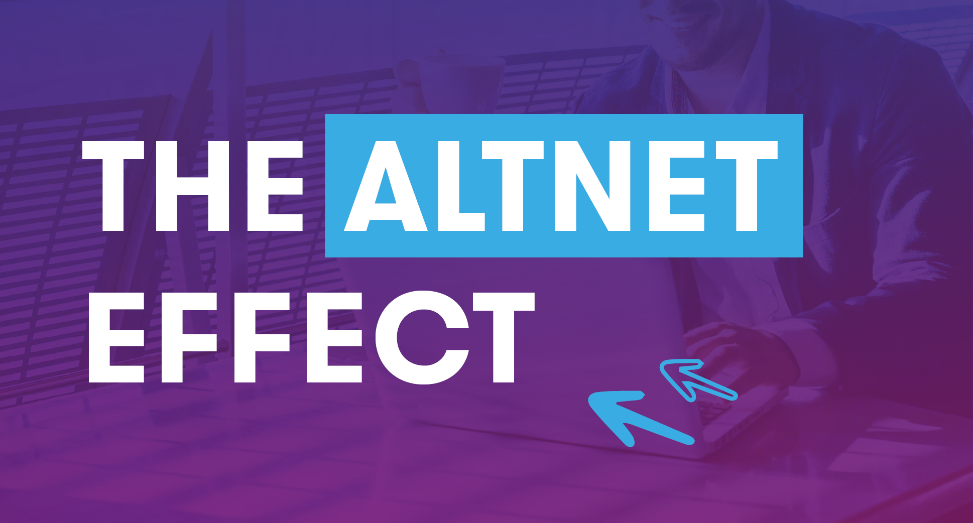The Altnet Effect on Broadband