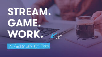 Broadband powers your life