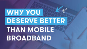 Broadband VS Mobile connection
