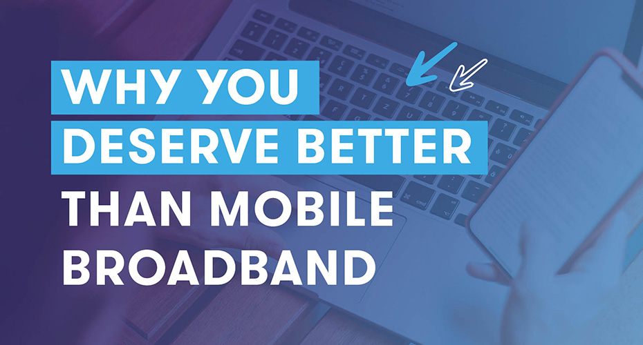 Broadband VS Mobile connection