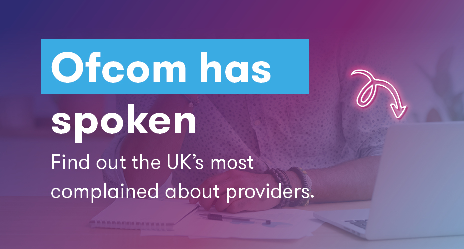 Ofcom most complained about providers