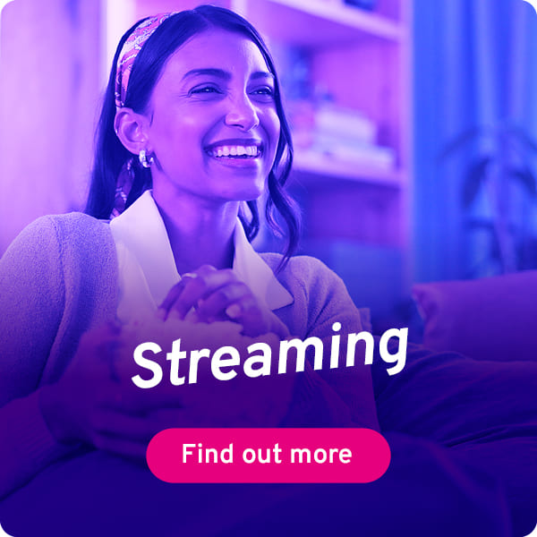 Streaming